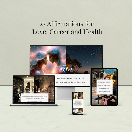 27 Affirmations For Love, Career And Health