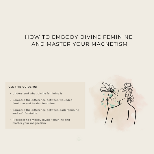 How To Embody Divine Feminine And Master Your Magnetism