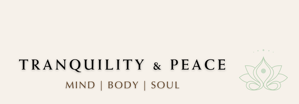 Tranquility and Peace