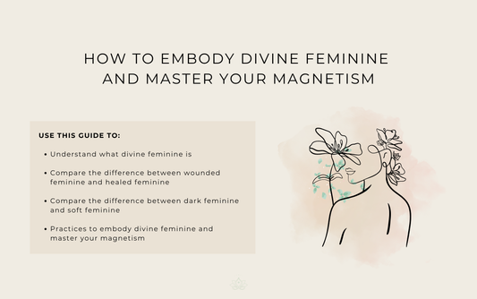 How To Embody Divine Feminine And Master Your Magnetism